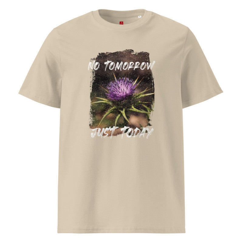 No Tomorrow, Just Today - Organic Cotton T-Shirt – Thistle Nature Design-2