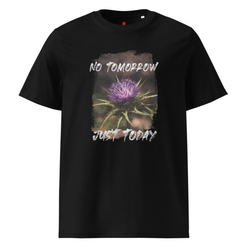 No Tomorrow, Just Today - Organic Cotton T-Shirt – Thistle Nature Design-0